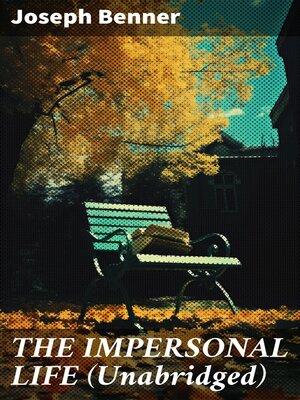 cover image of THE IMPERSONAL LIFE (Unabridged)